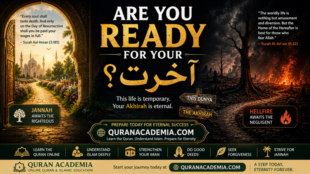 Are You Ready for Your آخرت?